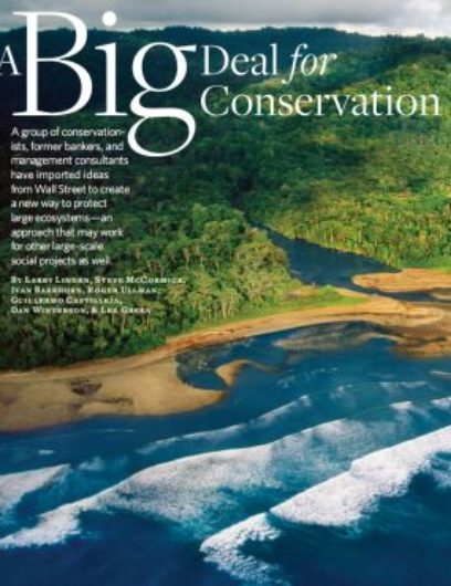 A Big Deal for Conservation